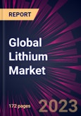 Global Lithium Market 2023-2027- Product Image