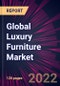 Global Luxury Furniture Market 2021-2025 - Product Image