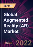 Global Augmented Reality (AR) Market 2023-2027- Product Image