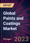 Global Paints and Coatings Market 2021-2025 - Product Image