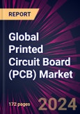 Global Printed Circuit Board (PCB) Market 2024-2028- Product Image