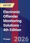 Electronic Offender Monitoring Solutions - 4th Edition - Product Thumbnail Image