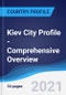Kiev City Profile - Comprehensive Overview, PEST Analysis and Analysis of Key Industries including Technology, Tourism and Hospitality, Construction and Retail - Product Thumbnail Image