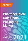 Pharmaceutical Cold Chain Packaging Market Forecast, Trend Analysis & Opportunity Assessment 2021-2031- Product Image