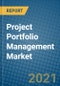 Project Portfolio Management Market 2021-2027 - Product Thumbnail Image