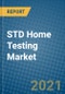 STD Home Testing Market 2021-2027 - Product Thumbnail Image