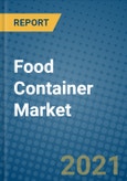 Food Container Market 2021-2027- Product Image