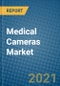 Medical Cameras Market 2021-2027 - Product Image