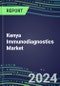 2024 Kenya Immunodiagnostics Market Database - Supplier Shares, 2023-2028 Volume and Sales Segment Forecasts for 100 Abused Drugs, Cancer, Clinical Chemistry, Endocrine, Immunoprotein and TDM Tests - Product Thumbnail Image