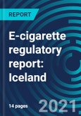 E-Cigarette Regulatory Report: Iceland- Product Image