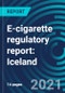 E-Cigarette Regulatory Report: Iceland - Product Image