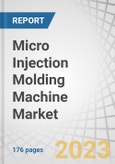 Micro Injection Molding Machine Market by Type (0-10 tons, 10-30 tons, and 30-40 tons), Application (Medical, Automotive, Fiber Optics, Electronics), Region (North America, Europe, Asia-Pacific, South America, MEA) - Global Forecast to 2028- Product Image