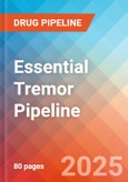 Essential tremor - Pipeline Insight, 2024- Product Image