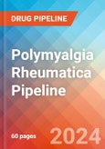 Polymyalgia Rheumatica - Pipeline Insight, 2024- Product Image