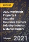 2022 Worldwide Property & Casualty Insurance Carriers Industry-Industry & Market Report - Product Image