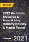2022 Worldwide Breweries & Beer-Making Industry-Industry & Market Report - Product Thumbnail Image