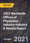 2022 Worldwide Offices of Physicians Industry-Industry & Market Report - Product Thumbnail Image