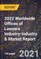 2022 Worldwide Offices of Lawyers Industry-Industry & Market Report - Product Thumbnail Image