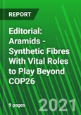 Editorial: Aramids - Synthetic Fibres With Vital Roles to Play Beyond COP26- Product Image