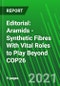 Editorial: Aramids - Synthetic Fibres With Vital Roles to Play Beyond COP26 - Product Image