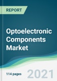 Optoelectronic Components Market - Forecasts from 2021 to 2026- Product Image