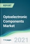 Optoelectronic Components Market - Forecasts from 2021 to 2026 - Product Thumbnail Image