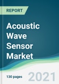 Acoustic Wave Sensor Market - Forecasts from 2021 to 2026- Product Image