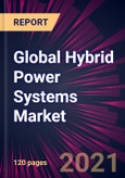 Global Hybrid Power Systems Market 2021-2025- Product Image