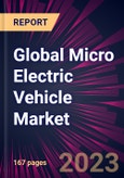 Global Micro Electric Vehicle Market 2023-2027- Product Image