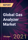 Global Gas Analyzer Market 2021-2025- Product Image