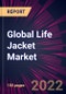 Global Life Jacket Market 2023-2027 - Product Thumbnail Image