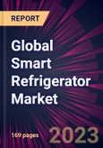 Global Smart Refrigerator Market 2023-2027- Product Image
