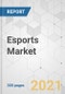 Esports Market - Global Industry Analysis, Size, Share, Growth, Trends, and Forecast, 2021-2031 - Product Thumbnail Image