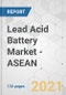 Lead Acid Battery Market - ASEAN Industry Analysis, Size, Share, Growth, Trends, and Forecast, 2021-2031 - Product Thumbnail Image