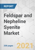 Feldspar and Nepheline Syenite Market - Global Industry Analysis, Size, Share, Growth, Trends, and Forecast, 2021-2031- Product Image