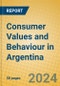 Consumer Values and Behaviour in Argentina - Product Image