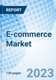 E-commerce Market: Global Market Size, Forecast, Insights, and Competitive Landscape- Product Image