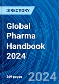 Global Pharma Handbook 2024- Product Image