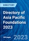 Directory of Asia Pacific Foundations 2023 - Product Thumbnail Image