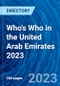 Who's Who in the United Arab Emirates 2023 - Product Image