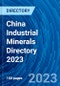 China Industrial Minerals Directory 2023 - Product Thumbnail Image