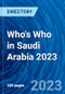 Who's Who in Saudi Arabia 2023 - Product Thumbnail Image