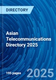 Asian Telecommunications Directory 2025- Product Image