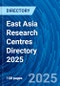 East Asia Research Centres Directory 2025 - Product Image