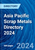 Asia Pacific Scrap Metals Directory 2024- Product Image
