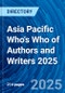 Asia Pacific Who's Who of Authors and Writers 2025 - Product Thumbnail Image