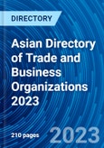 Asian Directory of Trade and Business Organizations 2023- Product Image