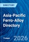 Asia-Pacific Ferro-Alloy Directory - Product Thumbnail Image