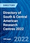Directory of South & Central American Research Centres 2022 - Product Thumbnail Image