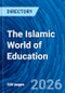 The Islamic World of Education - Product Thumbnail Image